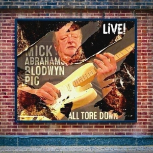 Abrahams Mick & Bloodwyn Pig - All Tore Down i gruppen CD / Rock hos Bengans Skivbutik AB (2113487)