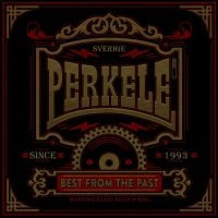 Perkele - Best From The Past i gruppen CD / Pop-Rock,Svensk Musik hos Bengans Skivbutik AB (2165934)