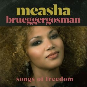 Brueggergosman Measha - Songs Of Freedom i gruppen CD / Pop-Rock hos Bengans Skivbutik AB (2170285)