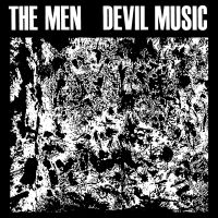 The Men - Devil Music i gruppen VI TIPSAR / Julklappstips Vinyl hos Bengans Skivbutik AB (2170658)