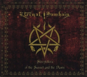 Eternal Samhain - Storytellers Of The Sunset And The i gruppen CD / Hårdrock hos Bengans Skivbutik AB (2211215)