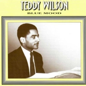 Teddy Wilson - Blue Mood 5 i gruppen CD / Jazz/Blues hos Bengans Skivbutik AB (2236358)