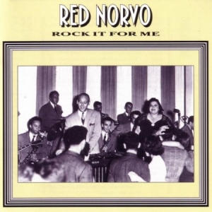 Norvo Red - Rock It For Me i gruppen CD / Jazz/Blues hos Bengans Skivbutik AB (2236360)