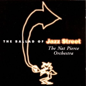 Pierce Nat - Ballad Of Jazz Street i gruppen CD / Jazz/Blues hos Bengans Skivbutik AB (2236391)