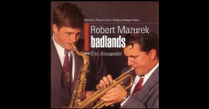 Mazurek Robert - Badlands i gruppen CD / Jazz/Blues hos Bengans Skivbutik AB (2236409)