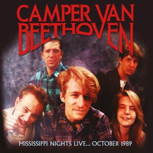 Camper Van Beethoven - Mississippi Nights Live... i gruppen CD / Rock hos Bengans Skivbutik AB (2236665)