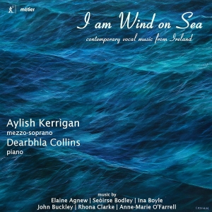 Aylish Kerrigan Dearbhla Collins - I Am Wind On Sea: Contemporary Voca i gruppen VI TIPSAR / Julklappstips CD hos Bengans Skivbutik AB (2239386)