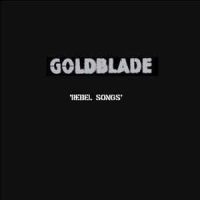 Goldblade - Rebel Songs i gruppen CD / Pop-Rock hos Bengans Skivbutik AB (2249647)