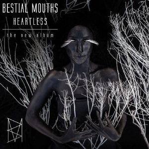 Bestial Mouths - Heartless i gruppen VINYL / Rock hos Bengans Skivbutik AB (2249709)