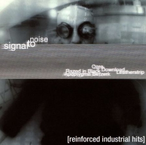 Blandade Artister - Signal To Noise - Reinforced Indust i gruppen CD / Rock hos Bengans Skivbutik AB (2249907)