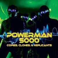 Powerman 5000 - Copies, Clones & Replicants i gruppen VINYL / Pop-Rock hos Bengans Skivbutik AB (2250178)