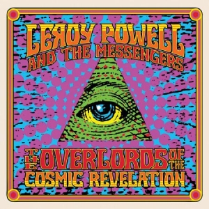 Powell Leroy & The Messengers - Overlords Of The Cosmic Revelation i gruppen VINYL / Rock hos Bengans Skivbutik AB (2250309)