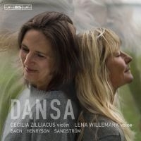 Zilliacus Cecilia Willemark Lena - Dansa - For Violin And Voice i gruppen MUSIK / SACD / Klassiskt hos Bengans Skivbutik AB (2250801)