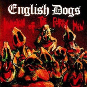 English Dogs - Invasion Of i gruppen CD / Rock hos Bengans Skivbutik AB (2253856)