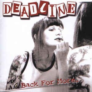 Deadline - Back For More i gruppen CD / Rock hos Bengans Skivbutik AB (2253889)