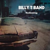 Billy T Band - Reckoning i gruppen CD / Blues,Jazz hos Bengans Skivbutik AB (2253946)