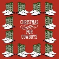 Blandade Artister - Christmas For Cowboys i gruppen CD / Julmusik,Övrigt hos Bengans Skivbutik AB (2253950)