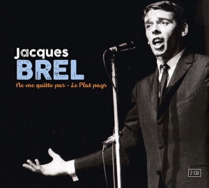 Jacques Brel - Ne Me Quitte Pas i gruppen VI TIPSAR / Julklappstips CD hos Bengans Skivbutik AB (2255125)