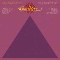 Sunpalace - Raw Movements - Rude Movements i gruppen CD / RnB-Soul hos Bengans Skivbutik AB (2255654)