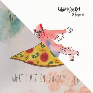 Whistlejacket - Oh Brother&What I Ate On Sunday i gruppen VINYL / Rock hos Bengans Skivbutik AB (2255785)