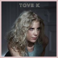 Tove K - Paying The Birds To Sing i gruppen CD / Pop-Rock hos Bengans Skivbutik AB (2255786)