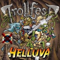 Trollfest - Helluva - Digipack i gruppen CD / Hårdrock hos Bengans Skivbutik AB (2262862)