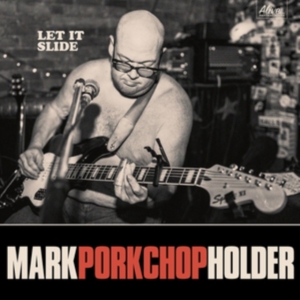 Holder Mark Porkshop - Let It Slide i gruppen VINYL / Pop-Rock hos Bengans Skivbutik AB (2264427)