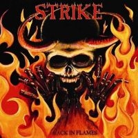 STRIKE - BACK IN FLAMES i gruppen VI TIPSAR / Julklappstips Vinyl hos Bengans Skivbutik AB (2279936)