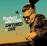 Wressing Raphael - Captured Live i gruppen VINYL / Pop-Rock,RnB-Soul hos Bengans Skivbutik AB (2280968)