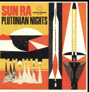 Sun Ra - Plutonian Nights / Reflects Motion i gruppen VINYL / Jazz hos Bengans Skivbutik AB (2280977)