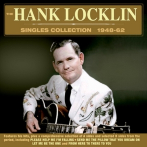 Locklin Hank - Singles Collection 1948-62 i gruppen CD / Country hos Bengans Skivbutik AB (2281080)