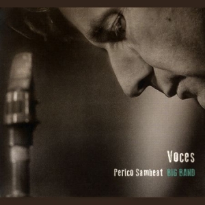 Perico Sambeat Big Band - Voces i gruppen CD / Jazz/Blues hos Bengans Skivbutik AB (2281354)