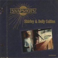 Collins Shirley & Dolly - Snapshots i gruppen CD / World Music hos Bengans Skivbutik AB (2287899)