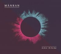 Manran - An Da La - Two Days i gruppen CD / Elektroniskt,World Music hos Bengans Skivbutik AB (2288202)