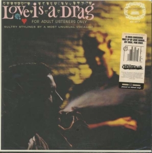 Love Is A Drag - For Adult Listeners Only (Gold Viny i gruppen VINYL / Jazz,Pop-Rock hos Bengans Skivbutik AB (2298763)
