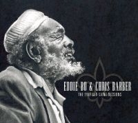 Bo Eddie & Chris Barber - 1991 Sea-Saint Sessions i gruppen CD / Blues,Jazz hos Bengans Skivbutik AB (2298844)