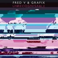 Fred V & Grafix - Unrecognisable i gruppen CD / Dance-Techno hos Bengans Skivbutik AB (2298865)