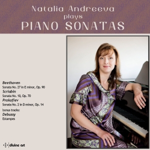 Natalia Andreeva - Natalia Andreeva Plays Piano Sonata i gruppen VI TIPSAR / Julklappstips CD hos Bengans Skivbutik AB (2298903)