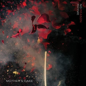 Mother's Cake - No Rhyme No Reason i gruppen VINYL / Rock hos Bengans Skivbutik AB (2300763)