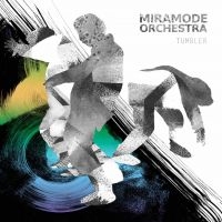 Miramode Orchestra - Tumbler i gruppen CD / Pop-Rock,RnB-Soul hos Bengans Skivbutik AB (2300786)