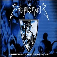 Emperor - Emperial Live Ceremony i gruppen VINYL / Nyheter / Pop hos Bengans Skivbutik AB (2301897)