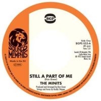 Minits - Still A Part Of Me i gruppen VINYL / RnB-Soul hos Bengans Skivbutik AB (2366305)