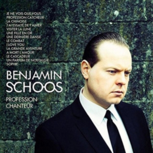 Schoos Benjamin - Profession Chanteur i gruppen CD / Pop-Rock hos Bengans Skivbutik AB (2377341)