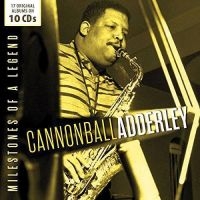 Adderley Cannonball - Milestones Of A Legend i gruppen CD / Jazz hos Bengans Skivbutik AB (2377360)