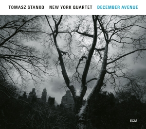Tomasz Stanko New York Quartet - December Avenue i gruppen Externt_Lager / Naxoslager hos Bengans Skivbutik AB (2379903)