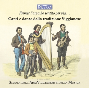 Scuola Dell'arpa Viggianese E Della - Fremer LâArpa Ho Sentito Per Via... i gruppen Externt_Lager / Naxoslager hos Bengans Skivbutik AB (2389725)