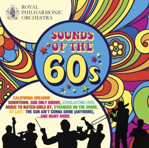 Royal Philharmonic Orchestra Richa - Sounds Of The 60'S i gruppen CD / Pop-Rock hos Bengans Skivbutik AB (2389739)