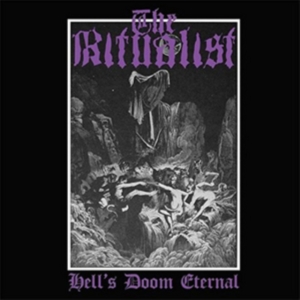 Ritualist The - Hell's Doom Eternal i gruppen CD / Hårdrock hos Bengans Skivbutik AB (2392504)