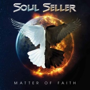 Soul Seller - Matter Of Faith i gruppen CD / Hårdrock/ Heavy metal hos Bengans Skivbutik AB (2396320)