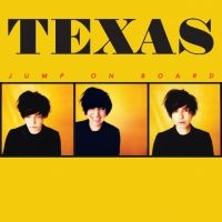 Texas - Jump On Board (Vinyl) i gruppen Minishops / Texas hos Bengans Skivbutik AB (2399783)